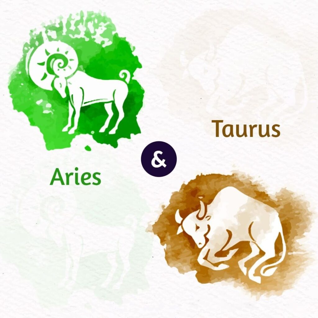 Aries And Taurus