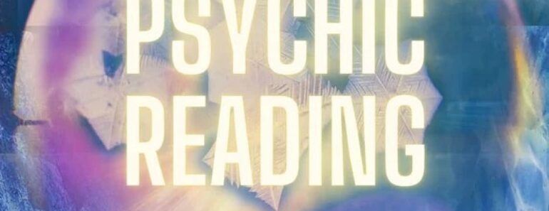 5 Effective Tips To Enhance Your Psychic Reading Experience