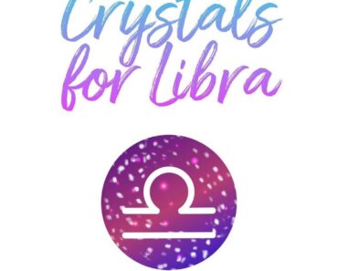 6 Best Healing Crystals for Libra Season: Enhance Positivity